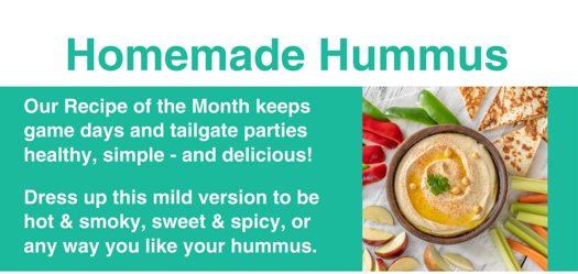 Header from Homemade Hummus - August 2023 Recipe of the Month Postcard