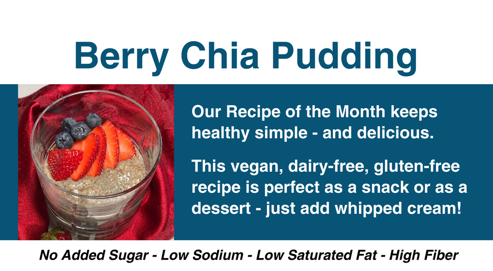 Image of header from Berry Chia Pudding - February 2024 Recipe of the Month Postcard